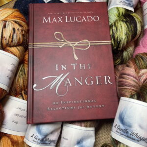 In the Manger by Max Lucado