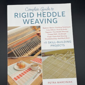 Complete Guide to Rigid Heddle Weaving