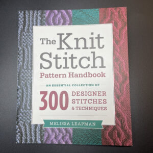 The Knit Stitch Pattern Handbook